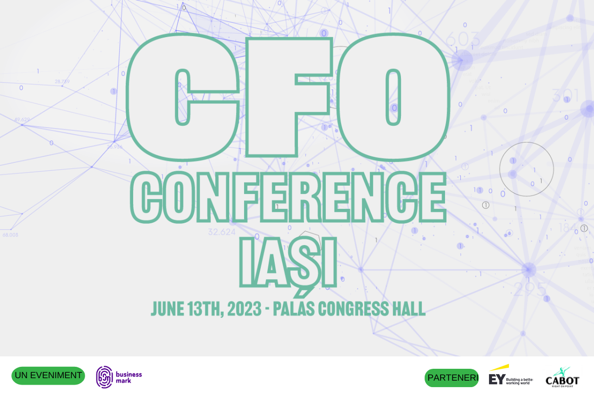 Specialiștii din domeniul financiar sunt așteptați, pe 13 iunie 2023, la Palas Congress Hall Iași, pentru nouă ediție „CFO Conference”